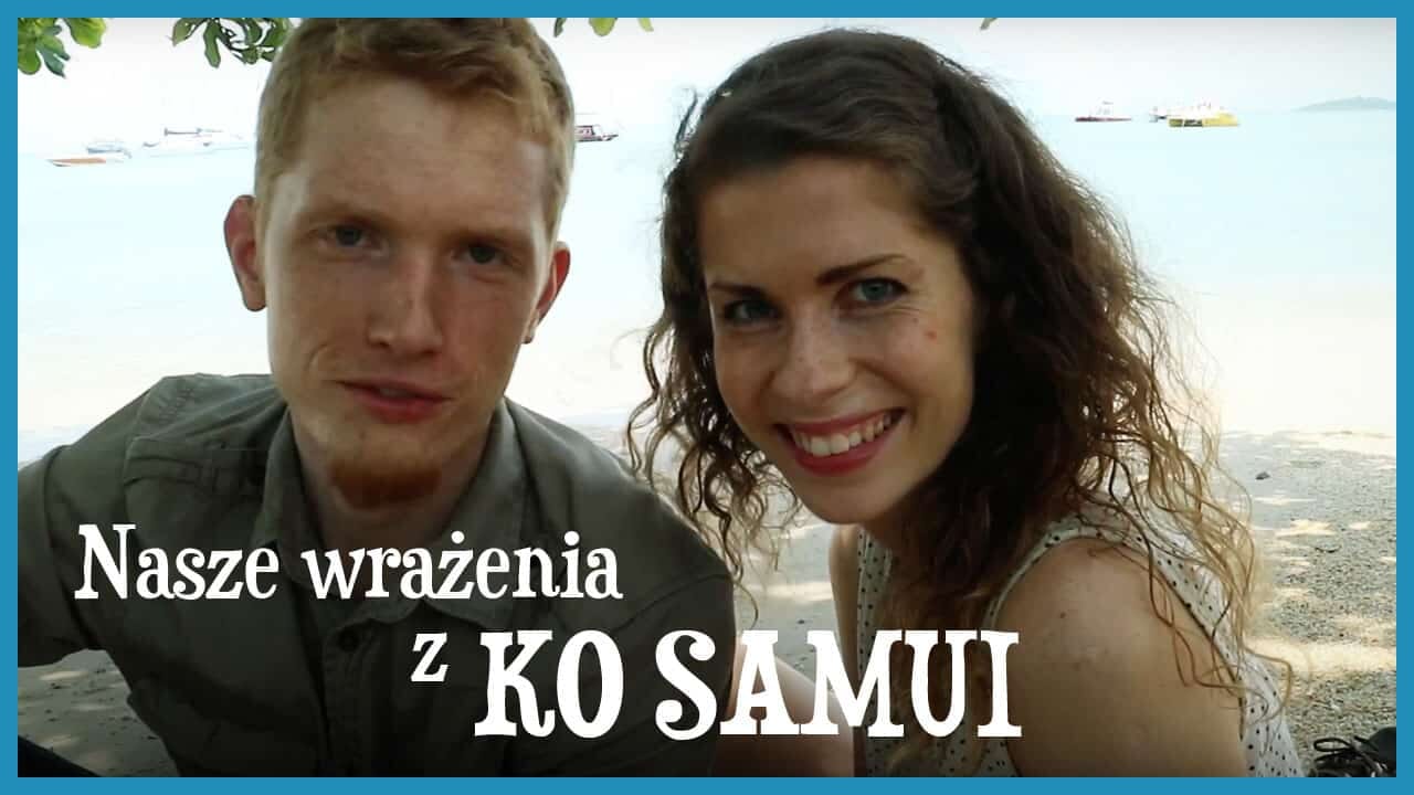 Ko Samui – o wycieczce, domku i miotaczu dymu