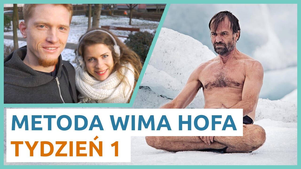 Metoda Wima Hofa: tydzień 1